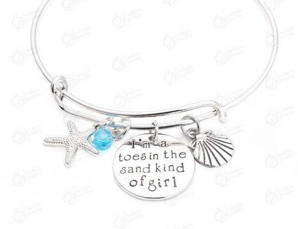 "I am a toes in the sand kind of girl"  Bracelet