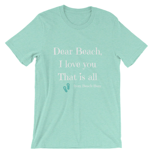 Beach I Love You Unisex T-Shirt
