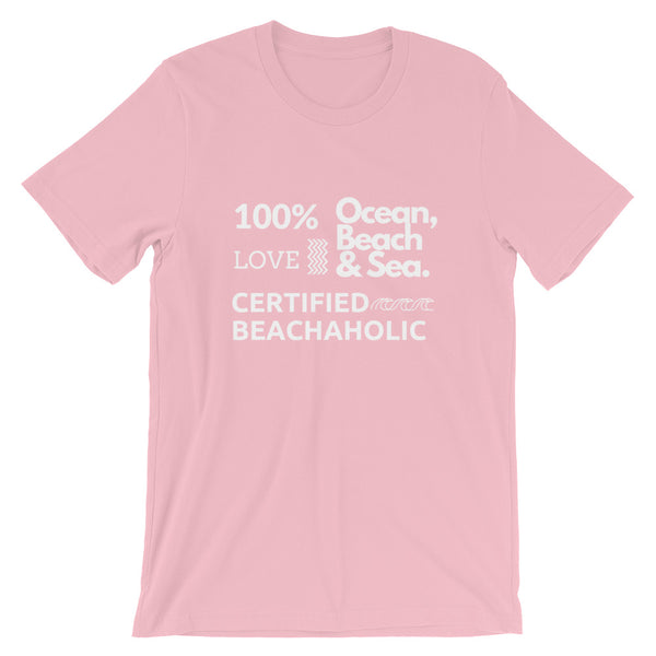 Limited Edition Certified Beachaholic Unisex T-Shirt